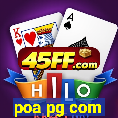 poa pg com